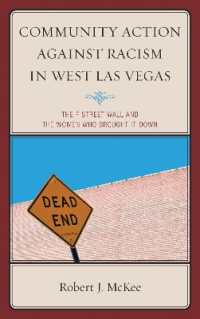 Community Action against Racism in West Las Vegas : The F Street Wall and the Women Who Brought It Down