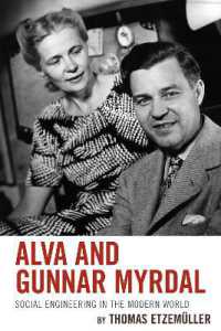 ミュルダール夫妻と社会工学<br>Alva and Gunnar Myrdal : Social Engineering in the Modern World
