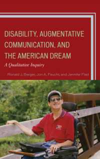 障害、拡大コミュニケーションとアメリカン・ドリーム<br>Disability, Augmentative Communication, and the American Dream: A Qualitative Inquiry