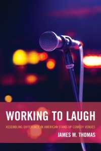 Working to Laugh : Assembling Difference in American Stand-Up Comedy Venues