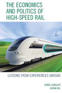 The Economics and Politics of High-Speed Rail : Lessons from Experiences Abroad