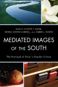 Mediated Images of the South : The Portrayal of Dixie in Popular Culture