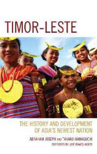 Timor-Leste : The History and Development of Asia's Newest Nation