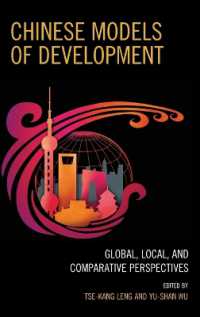 Chinese Models of Development : Global, Local, and Comparative Perspectives (Challenges Facing Chinese Political Development)