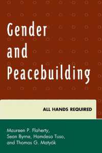 Gender and Peacebuilding : All Hands Required (Peace and Conflict Studies)