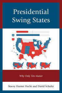 Presidential Swing States : Why Only Ten Matter