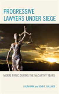 Progressive Lawyers under Siege : Moral Panic during the McCarthy Years