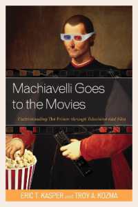 Machiavelli Goes to the Movies : Understanding the Prince through Television and Film