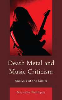 Death Metal and Music Criticism : Analysis at the Limits