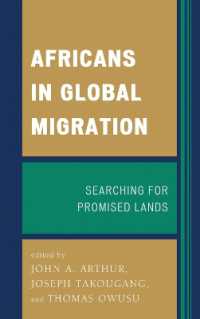 Africans in Global Migration : Searching for Promised Lands