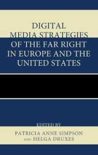Digital Media Strategies of the Far Right in Europe and the United States
