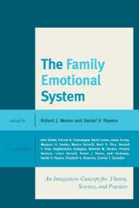 The Family Emotional System : An Integrative Concept for Theory, Science, and Practice