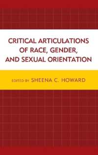 Critical Articulations of Race, Gender, and Sexual Orientation