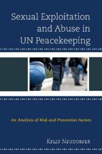 Sexual Exploitation and Abuse in UN Peacekeeping : An Analysis of Risk and Prevention Factors