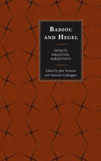 Badiou and Hegel : Infinity, Dialectics, Subjectivity