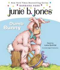 Dumb Bunny (Junie B., First Grader) （Unabridged）