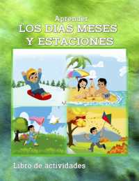 Aprender los días meses y estaciones : Libro de actividades