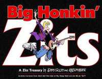 Big Honkin' Zits : A Zits Treasury (Zits Treasury)