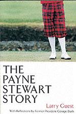 The Payne Stewart Story