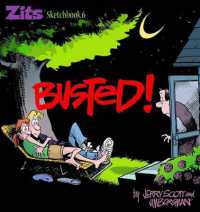 Busted! : Zits Sketchbook #6 Volume 8 (Zits)