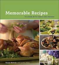 Memorable Recipes : To Share with Family and Friends