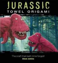 Jurassic Towel Origami : The Craft That Bath Time Forgot!