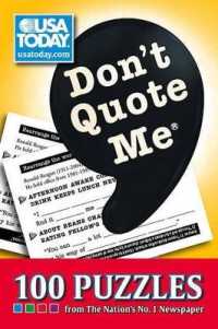 Don't Quote Me : 100 Puzzles from the Nation's No. 1 Newspaper (USA Today Puzzles)
