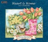 Heart & Home 2017 Calendar （WAL）