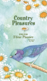 Country Pleasures 2018 2-year Planner （EGMT）