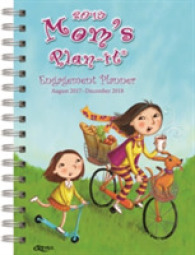 Mom's Plan-It Planner 2018 : 17 Month Engagement （EGMT SPI）