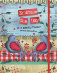 Embrace the Day 2018 Monthly Planner （EGMT）