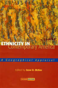 Ethnicity in Contemporary America : A Geographical Appraisal （2 SUB）