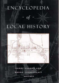 郷土史百科事典<br>Encyclopedia of Local History (American Association for State and Local History Book Series)