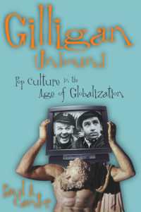 Gilligan Unbound : Pop Culture in the Age of Globalization