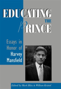 Educating the Prince : Essays in Honor of Harvey Mansfield