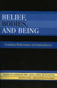 Belief, Bodies, and Being : Feminist Reflections on Embodiment