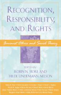 認知、責任と権利：フェミニズム倫理と社会理論<br>Recognition, Responsibility, and Rights : Feminist Ethics and Social Theory (Feminist Constructions)
