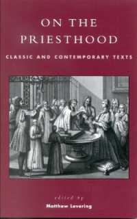 On the Priesthood : Classic and Contemporary Texts
