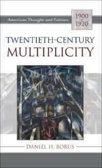 Twentieth-Century Multiplicity : American Thought and Culture, 1900-1920 (American Thought and Culture)