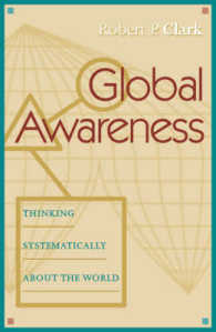 Global Awareness : Thinking Systematically about the World