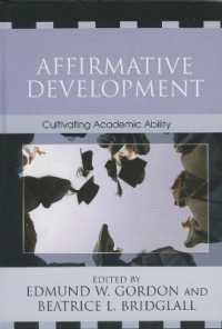 学力の涵養<br>Affirmative Development : Cultivating Academic Ability (Critical Issues in Contemporary American Education Series)