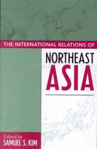 北東アジアをめぐる国際関係<br>The International Relations of Northeast Asia (Asia in World Politics)