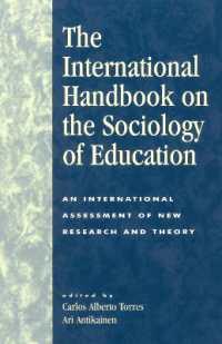 教育社会学国際ハンドブック<br>The International Handbook on the Sociology of Education : An International Assessment of New Research and Theory