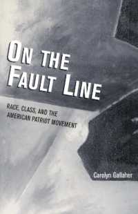 On the Fault Line : Race, Class, and the American Patriot Movement