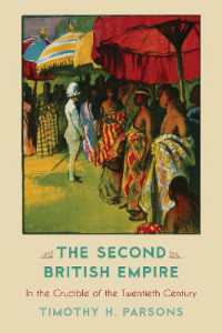 The Second British Empire : In the Crucible of the Twentieth Century