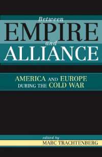 Between Empire and Alliance : America and Europe during the Cold War