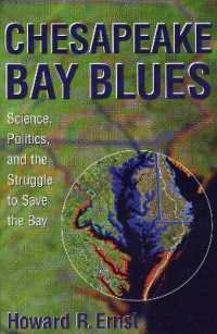 Chesapeake Bay Blues : Science, Politics, and the Struggle to Save the Bay (American Political Challenges)