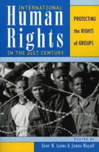 ２１世紀の国際的人権擁護：集団の権利保障の重要性<br>International Human Rights in the 21st Century : Protecting the Rights of Groups