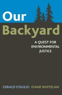 Our Backyard : A Quest for Environmental Justice