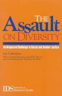 The Assault on Diversity : An Organized Challenge to Racial and Gender Justice